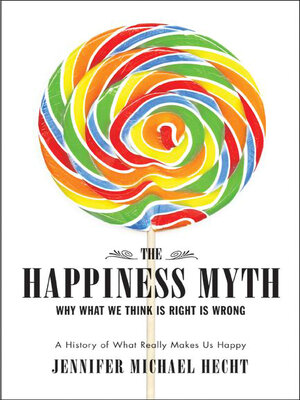cover image of The Happiness Myth